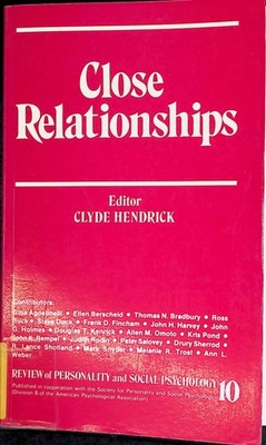 Close Relationships Review of Personality and Social Psychology, No 10 Hendrick,