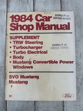 1984 Car Shop Manual Ford SVO Mustang Supplement TRW Steering Turbo Body