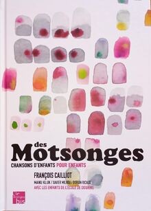Des Motsonges: Chansons pour les enfants von Caillo... | Buch | Zustand sehr gut