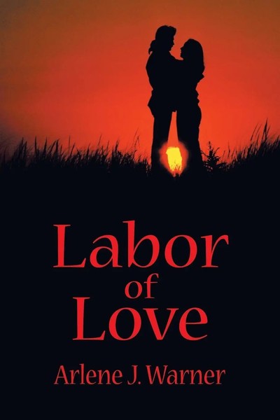 Arlene J. Warner | Labor Of Love | Taschenbuch | Englisch (2003) | iUniverse-image