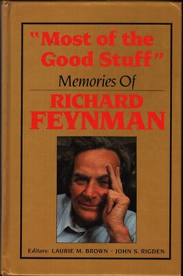 MOST OF THE GOOD STUFF-Richard Feynman Memories/Physics/Quantum/NEW/HB/DJ/Illust
