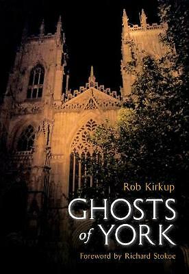 Ghosts of York by Rob Kirkup (Paperback Book) - Image 2
