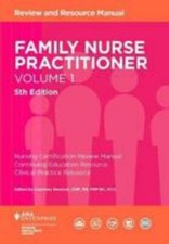 Family Nurse Practitioner, Volume 1: Review and Resource Manual by Reinisch
