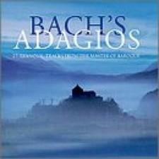 Bach's Adagios - Audio CD By Johann Sebastian Bach - VERY GOOD