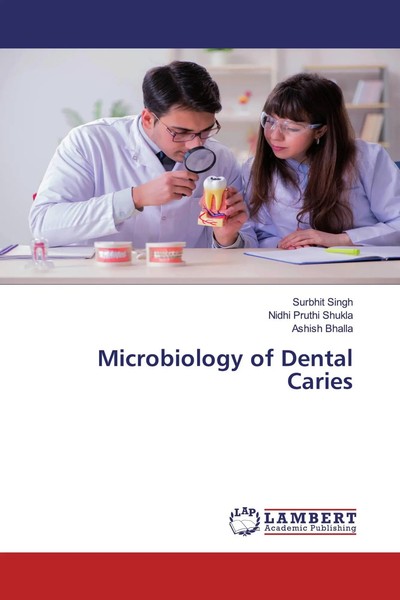 Surbhit Singh (U. A.) | Microbiology Of Dental Caries | Taschenbuch | Englisch-image