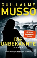 Die Unbekannte ~ Guillaume Musso ~ 9783492322898