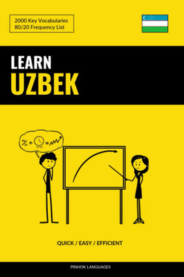 Learn Uzbek - Quick / Easy / Efficient: 2000 Key Vocabularies