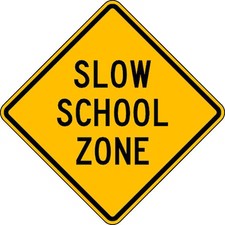 Lyle S3-5-24Ha Slow School Zone Traffic Sign, 24 In H, 24 In W, Aluminum,