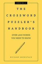 The Crossword Puzzler's Handbook: R..., Richard Showsta