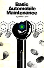 Dennis Caprio's Basic Automobile Maintenance, Good Books