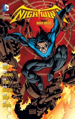Nightwing Vol. 2: Rough Justice by Chuck Dixon