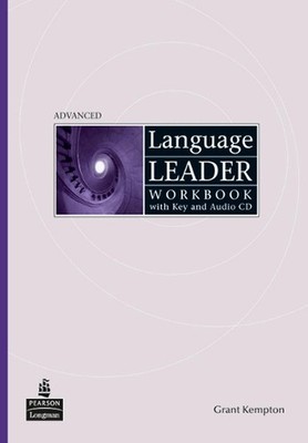 Language Leader Advanced Workbook With Key and Audio CD Pack by Grant Kempton (E