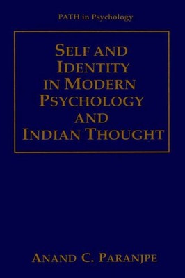 Self and Identity in Modern Psychology and Indian Thought (Pat .