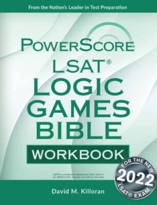 The PowerScore LSAT Logic Games Bible Workbook - Paperback - ACCEPTABLE ...