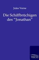 Jules Verne | Die SchiffbrüChigen Des Jonathan | Taschenbuch | Deutsch (2012)