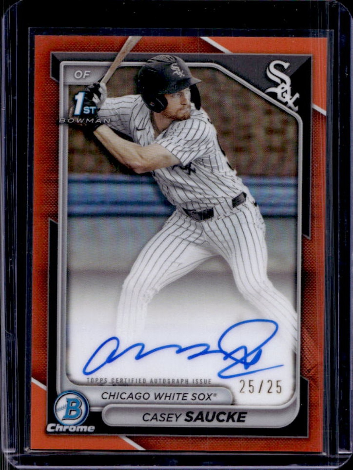 2024 Bowman Draft Casey Saucke Chrome Auto Orange Refractor 1st #/25 White Sox