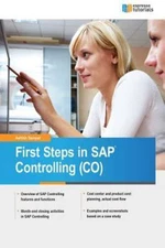 First Steps in SAP Controlling; CO - Ashish Sampat, 1517032709, paperback