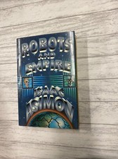 Robots and Empire by Isaac Asimov (1985, Hardcover)