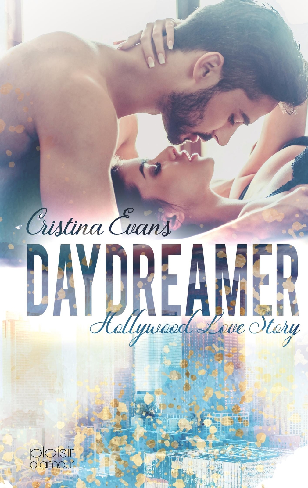 Thumbnail - Daydreamer - Hollywood Love Story Cristina Evans