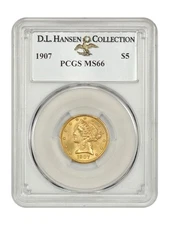 1907 $5 PCGS MS66 ex: D.L. Hansen - Liberty Head $5