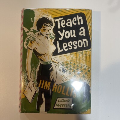Teach You A Lesson By Jim Hollis A mask Mystery Crime Novel 1st/1st Unclipped