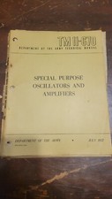 Dept of the Army TM 11- 670 Special Purpose Oscillators & Amplifiers Manual 1952