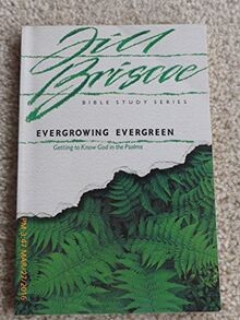 Evergrowing Evergreen von Briscoe, Jill | Buch | Zustand gut