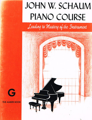 John W. Schaum Piano Course - Leading to Mastery of the Instrument (EL00200)
