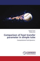 Comparison Of Heat Transfer Parameter In Dimple Tube Digvijay Powar (U. A.) Buch