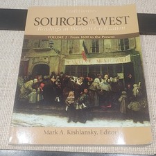 Sources of the West, Volume 2: From 1600 to t...