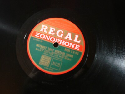 BILLY COTTON WITHOUT THAT CERTAIN THING 78 RECORD REGAL ZONOPHONE MR 1141