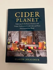 CIDER PLANET By Claude Jolicoeur 2022 Traditional Cider Making Process/PREOWNED