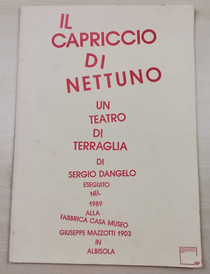 Verschiedene Autoren ''Die Laune des Neptun. Ein Terraglia-Theater von Sergio Dangelo''