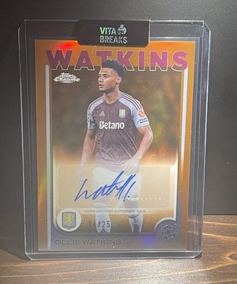 2024-25 Topps Chrome UEFA Ollie Watkins Orange Refractor Auto 13/25 Aston Villa