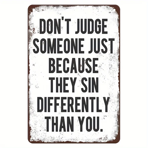 Vintage Tin Metal Signs Home Décor Wall with "Don't Judge Someone Just Because T