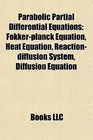 Parabolic Partial Differential Equations 9781155638546 by Books LLC Paperback