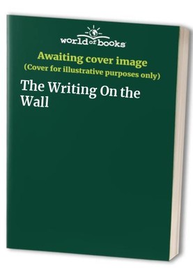 The Writing On the Wall by  0718131088 FREE Shipping