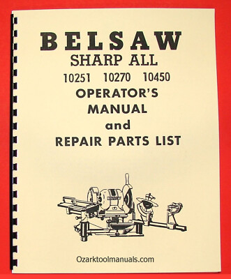 BELSAW 10251 10270 10450 Sharp All Blade Grinder Instruction & Parts Manual 0059