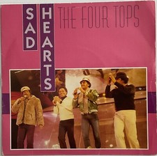 The Four Tops - Sad Hearts - 7” Vinyl Single
