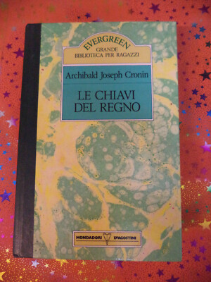 Buch Buch DIE SCHLÜSSEL DES KÖNIGREICHS Archibald Joseph Cronin 1989 DE AGOSTINI (L73)