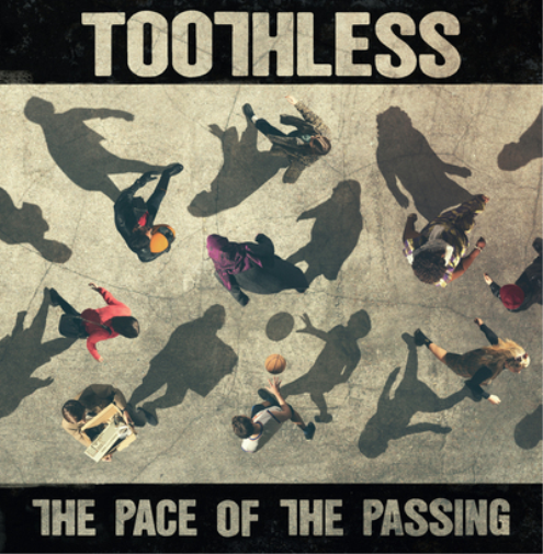 Toothless The Pace of the Passing (CD) Album
