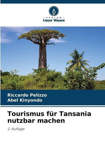 Riccardo Pelizzo (U. A.) | Tourismus FüR Tansania Nutzbar Machen | Taschenbuch-image