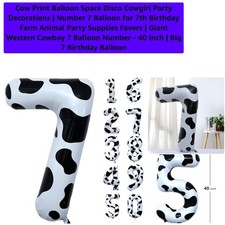 Cow Print Balloon Space Disco Cowgirl Party Decorations  Number 7 Balloon fo...