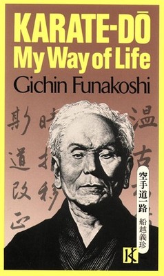 Karate-Do: My Way of Life by Gichin Funakoshi (English) Paperback Book