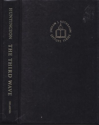 The Third Wave by Samuel P. Huntington