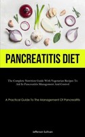 Pancreatitis Diet | Jefferson Sullivan | Taschenbuch | Englisch | 2023