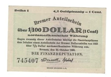Bremen - Financial Deputation - 1/100 Dollar Series 1 - 10/22/23 - Müller 535.1 #20925