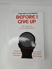 Before I Give Up 40-Days of Encouragement Scripture-Based Devotional Ola Abina