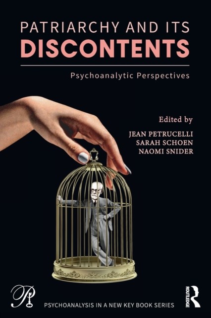 Patriarchy & Its Discontents