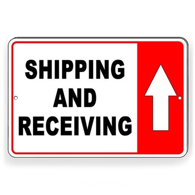 Shipping And Receiving Arrow Up Metal Sign warehouse delivery I220